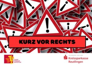 Das Forumtheater zeigt „Kurz vor Rechts“