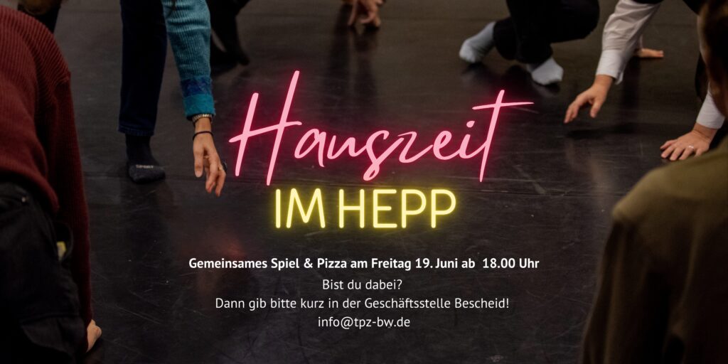 Einladung zur Hauszeit am Hepp am 19. Juni 2026 ab 18.00 Uhr. Es gibt gemeinsames Spiel und Pizza!